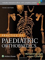 Practice of Pediatric Orthopaedics (3/e)