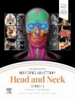 Imaging Anatomy: Head and Neck 2e