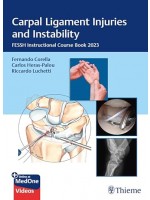 Carpal Ligament Injuries and Instability: FESSH Instructional Course Book 2023 1st Edition