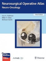 Neurosurgical Operative Atlas: Neuro-Oncology 3/e