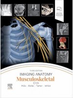 Imaging Anatomy: Musculoskeletal 3rd Edition
